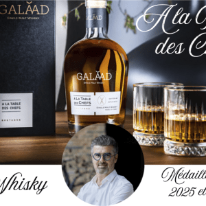 Whisky GALAAD, À la Table des Chefs