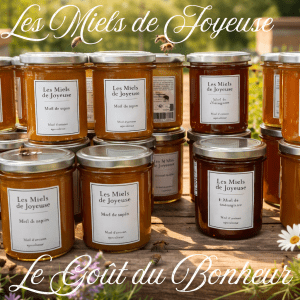 Les Miels de Joyeuse, le Goût du Bonheur